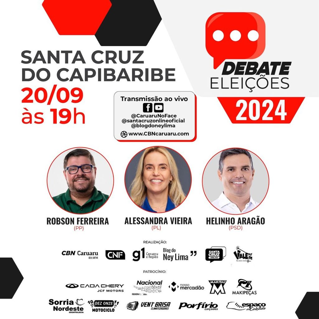 Debate promovido pela CBN CaruaruSanta Cruz Online acontece nesta  sexta-feira (20) entre candidatos a prefeito de Santa Cruz do Capibaribe -  Blog do Ney Lima